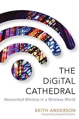 E-Book (epub) The Digital Cathedral von Keith Anderson