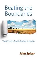E-Book (epub) Beating the Boundaries von John Spicer