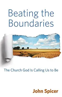 E-Book (epub) Beating the Boundaries von John Spicer