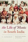 ePUB The Life of Music in South India von T. Sankaran