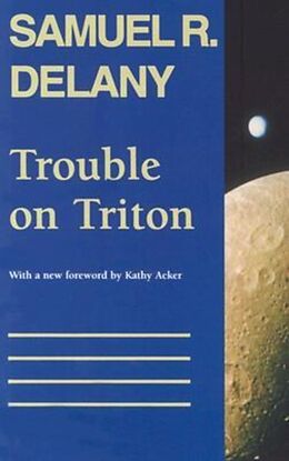 Couverture cartonnée Trouble on Triton de Samuel R Delany
