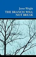 E-Book (epub) The Branch Will Not Break von James Wright