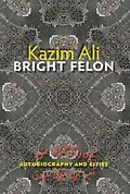 E-Book (epub) Bright Felon von Kazim Ali