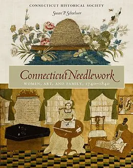 E-Book (pdf) Connecticut Needlework von Susan P. Schoelwer