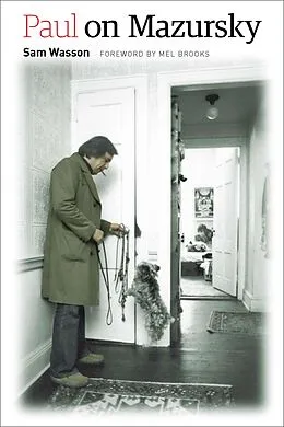 E-Book (epub) Paul on Mazursky von Sam Wasson