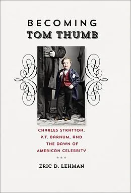 E-Book (epub) Becoming Tom Thumb von Eric D. Lehman