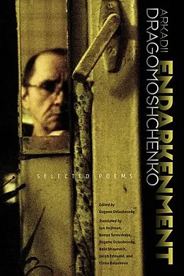 E-Book (epub) Endarkenment von Arkadii Dragomoshchenko