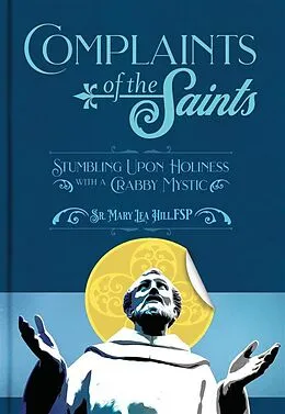 E-Book (epub) Complaints of the Saints von Mary Lea Hill
