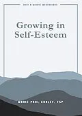 E-Book (epub) Growing in Self Esteem von Marie Paul Curley