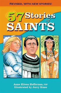 E-Book (epub) 57 Stories of Saints von Anne Eileen Heffernan