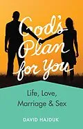 E-Book (epub) God's Plan for You (revised edition) von David Hajduk