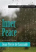 E-Book (epub) Inner Peace von Kathryn Hermes, Jean Pierre de Caussade
