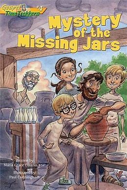 eBook (epub) Mystery of the Missing Jars (Gospel Time Trekkers #4) de Maria Grace Dateno Fsp
