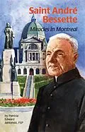 E-Book (epub) Saint André Bessette von Patricia Edward
