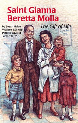 eBook (epub) Saint Gianna Beretta Molla de Susan Helen, Patricia Edward