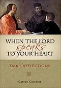 E-Book (epub) When the Lord Speaks to Your Heart von Gaston Courtois