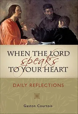 E-Book (epub) When the Lord Speaks to Your Heart von Gaston Courtois
