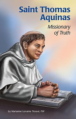 eBook (epub) Saint Thomas Aquinas de Marianne Lorraine Trouve Fsp