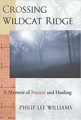 Fester Einband Crossing Wildcat Ridge von Philip Lee Williams