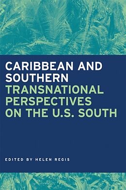 Fester Einband Caribbean and Southern von Helen A. (EDT) Regis