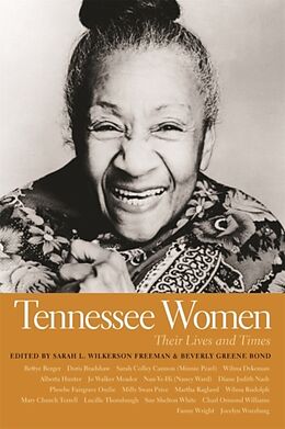 Fester Einband Tennessee Women von Sarah L. Wilkerson (EDT) Freeman, Beverly G Bond