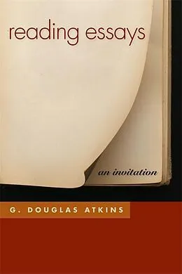 E-Book (epub) Reading Essays von G. Douglas Atkins