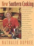 E-Book (epub) New Southern Cooking von Nathalie Dupree