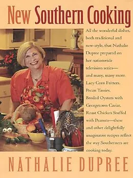 E-Book (epub) New Southern Cooking von Nathalie Dupree
