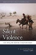 Couverture cartonnée Silent Violence de Michael J Watts