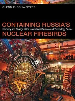 E-Book (epub) Containing Russia's Nuclear Firebirds von Glenn E. Schweitzer