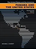 E-Book (epub) Panama and the United States von Michael L. Conniff
