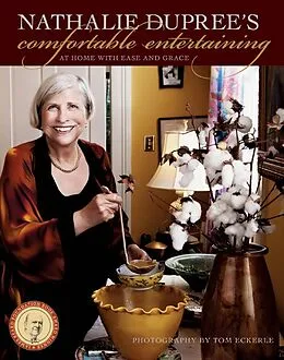 E-Book (epub) Nathalie Dupree's Comfortable Entertaining von Nathalie Dupree