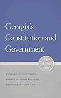 E-Book (epub) Georgia's Constitution and Government von Richard N. Engstrom, Robert M. Howard, Arnold Fleischmann
