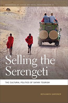 E-Book (epub) Selling the Serengeti von Benjamin Gardner