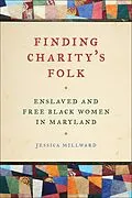 E-Book (epub) Finding Charity's Folk von Jessica Millward