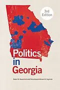 E-Book (epub) Politics in Georgia von Robert M. Howard, Arnold Fleischmann, Richard N. Engstrom