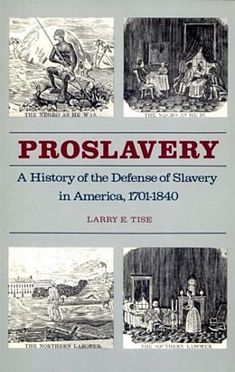 Fester Einband Proslavery von Larry Tise