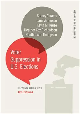 E-Book (epub) Voter Suppression in U.S. Elections von Stacey Abrams, Carol Anderson, Kevin M. Kruse