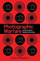 eBook (epub) Photographic Warfare de Kareem El Damanhoury