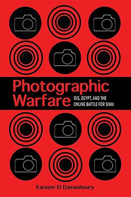 eBook (epub) Photographic Warfare de Kareem El Damanhoury