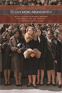 E-Book (epub) To Live More Abundantly von Tamara Beauboeuf-Lafontant