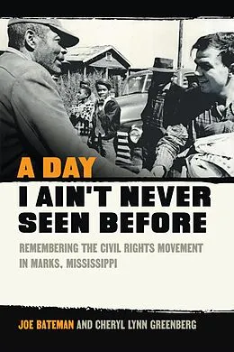 E-Book (epub) A Day I Ain't Never Seen Before von Joe Bateman, Cheryl Lynn Greenberg