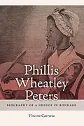 E-Book (epub) Phillis Wheatley Peters von Vincent Carretta