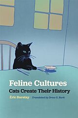Kartonierter Einband Feline Cultures von Éric Baratay