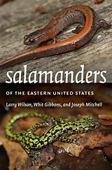 Couverture cartonnée Salamanders of the Eastern United States de Larry Wilson, Whit Gibbons, Joe Mitchell