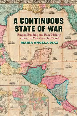 E-Book (epub) A Continuous State of War von Maria Angela Diaz