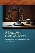 E-Book (epub) A Degraded Caste of Society von Andrew T. Fede