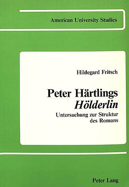 Kartonierter Einband Peter Härtlings Hölderlin von Hildegard Fritsch