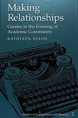 Fester Einband Making Relationships von Kathleen Dixon