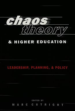 Kartonierter Einband Chaos Theory and Higher Education von 